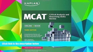 Best Price MCAT Critical Analysis and Reasoning Skills Review: Online + Book (Kaplan Test Prep)