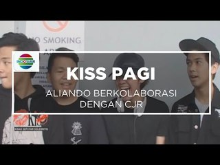 Aliando Berkolaborasi Dengan CJR - Kiss Pagi 22/01/16