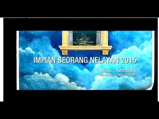 KEMBARA - IMPIAN SEORANG NELAYAN 2015 - OFFICIAL LYRIC VIDEO