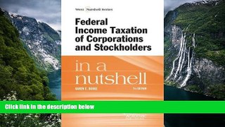 Online Karen Burke Federal Income Taxation of Corporations and Stockholders in a Nutshell