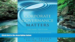 Read Online David Larcker Corporate Governance Matters: A Closer Look at Organizational Choices