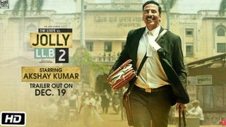 Jolly LL.B 2 _ Official Trailer | Akshay Kumar | Subhash Kapoor | Huma Qureshi |