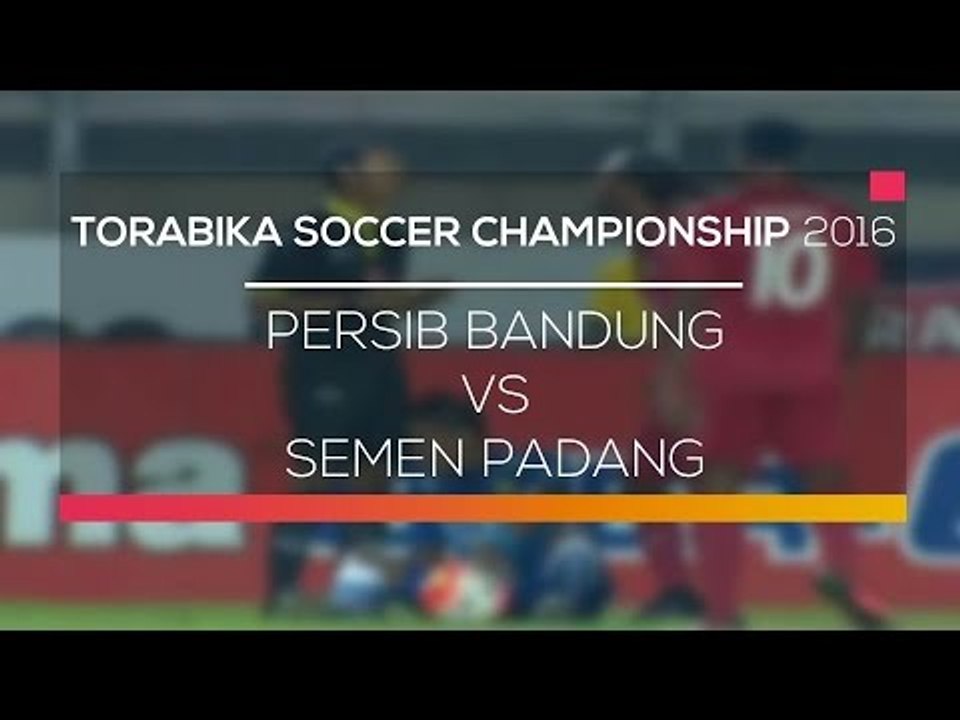 Highlight Persib Bandung vs Semen Padang - Torabika Soccer Championship 2016