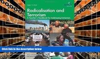 Buy Alison Jamieson Radicalisation and Terrorism: A Teacher s Handbook for Addressing Extremism