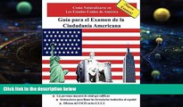 Online Jose Del Rio GuÃ­a para el Examen de la CiudadanÃ­a Americana, Segunda EdiciÃ³n (Spanish