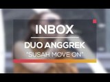 Duo Anggrek - Susah Move On (Live on Inbox)