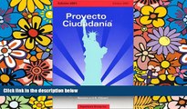 Best Price Proyecto CiudadanÃ­a 2001 (Spanish Edition) John C. Gomez On Audio