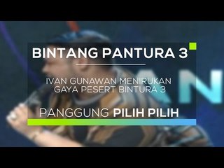 Ivan Gunawan Menirukan Gaya Peserta Bintang Pantura 3