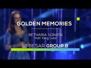 Betharia Sonata - Hati yang Luka (Gomes - Guest Star)