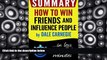 Price Summary of How to Win Friends and Influence People: in less than 30 minutes Book Summary On
