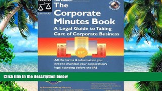 Buy NOW  The Corporate Minutes Book: A Legal Guide to Taking Care of Corporate Business Anthony