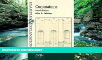 Buy Alan R. Palmiter Corporations: Examples and Explanations (The Examples   Explanations Series)