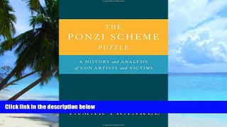 Buy NOW  The Ponzi Scheme Puzzle: A History and Analysis of Con Artists and Victims Tamar Frankel