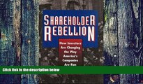 PDF  Shareholder Rebellion: How Investors Are Changing the Way America s Companies Are Run George
