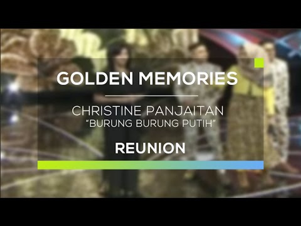 Christine Panjaitan dan Bung Gomes - Burung-Burung Putih (Gomes - Reunion)