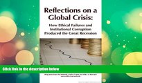 Price Reflections on a Global Crisis: How Ethical Failures and Institutional Corruption Produced