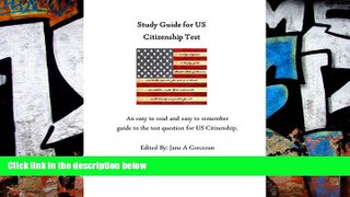 Price 2016 Study Guide for the US Citizenship Test: Easy to read and easy to remember question and