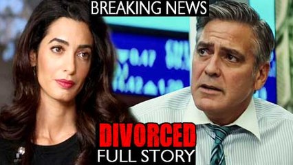 George Clooney & Amal Clooney DIVORCE | FULL STORY