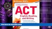 Best Price McGraw-Hill s Conquering ACT English, Reading, and Writing Steven Dulan For Kindle