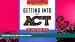 Price Getting into the ACT: Official Guide to the ACT Assessment,Second Edition ACT For Kindle