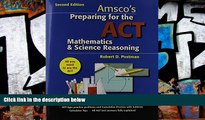 Pre Order Preparing for the ACT Mathematics   Science Reasoning - Student Edition Robert Postman