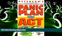 Online Mark Moscowitz Peterson s Panic Plan for the Act in Just 2 Weeks: In Just 2 Weeks Sharpen