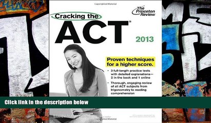 Price Cracking the ACT, 2013 Edition (College Test Preparation) Princeton Review On Audio