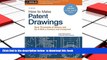 PDF [FREE] DOWNLOAD  How to Make Patent Drawings: Save Thousands of Dollars and Do It With a