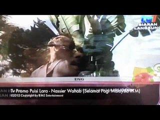 Nassier Wahab Sing Puisi Lara On Selamat Pagi Malaysia (Tv Promo)