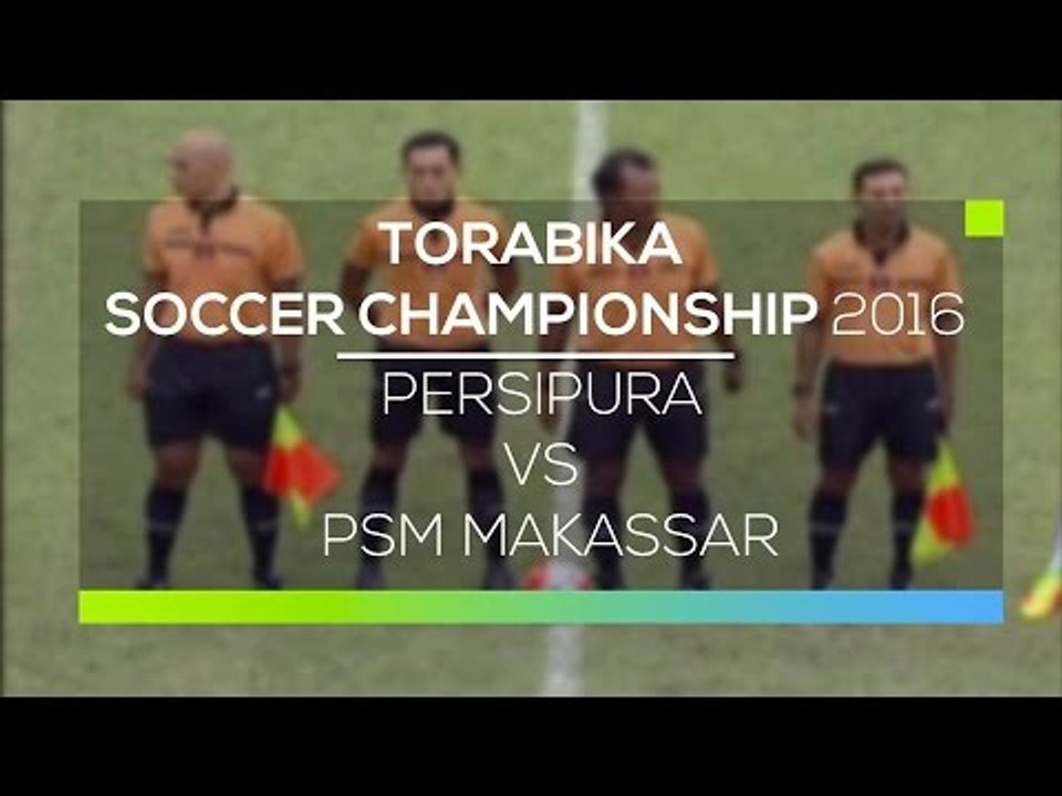 Highlight Persipura VS PSM Makassar - Torabika Soccer Championship 2016
