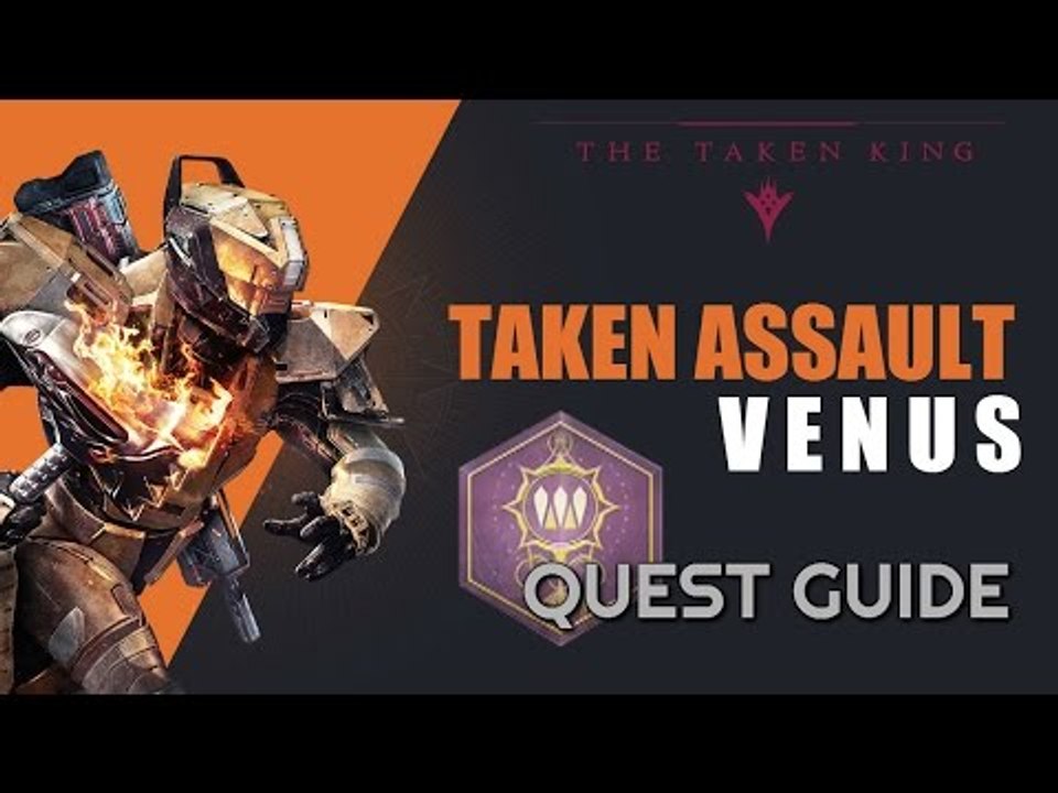 Taken Assault: Venus Quest in Destiny: The Taken King - How to find Champion "The Taken War: Petra"