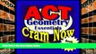 Online ACT Cram Now! ACT Prep Test GEOMETRY ESSENTIALS Flash Cards--CRAM NOW!--ACT Exam Review