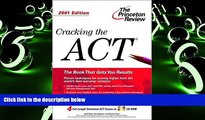Best Price Cracking the ACT with CD-ROM, 2001 Edition (Cracking the Act Premium Edition) Geoff