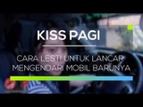 Cara Lesti untuk Lancar Mengendari Mobil Barunya - Kiss Pagi