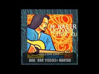 M.Nasir -Meniti Titian Usang - Official Lyric Video