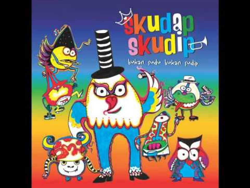 Skudap Skudip - Mengapa Kenapa (Audio)
