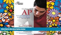 Buy Princeton Review Cracking the AP U.S. Government and Politics Exam, 2006-2007 Edition (College