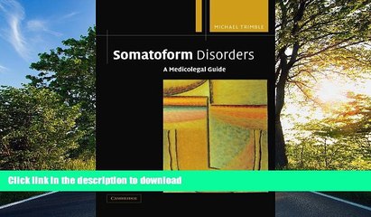 PDF [FREE] DOWNLOAD  Somatoform Disorders: A Medicolegal Guide FOR IPAD