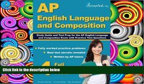 Online AP English Language and Composition Team AP English Language and Composition Study Guide: