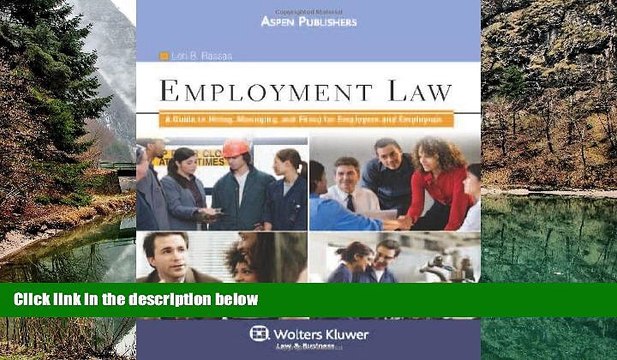 Buy Lori B. Rassas Employment Law: A Guide to Hiring, Managing and Firing for Employers and