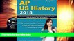 Best Price AP US History 2015: Review Book for AP United States History Exam with Practice Test