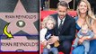 Ryan Reynolds & Blake Lively At His Hollywood Walk Of Fame | With Gorgeous Two Daughters
