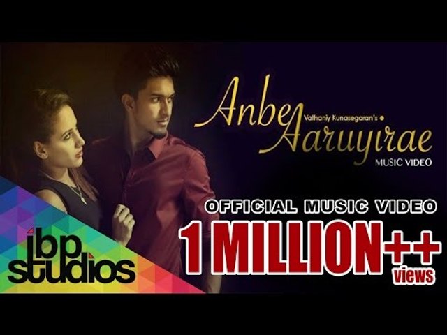 Anbe Aaruyirae - (Official Music Video)