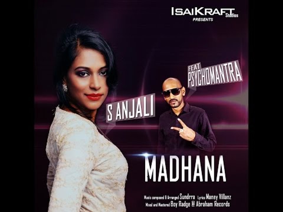 Madhana by S.Anjali Ft Psychomantra|Music: Sundrra