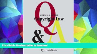 PDF [FREE] DOWNLOAD  Questions   Answers: Copyright Law BOOK ONLINE