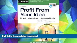 PDF [DOWNLOAD] Profit From Your Idea: How to Make Smart Licensing Deals READ ONLINE