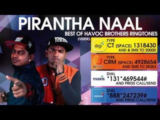 Pirantha Naal - Best of Havoc Brothers