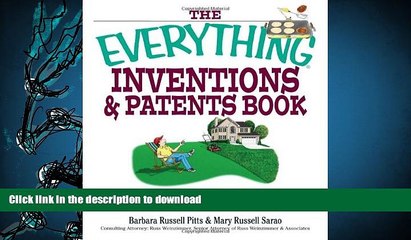 BEST PDF  The Everything Inventions And Patents Book: Turn Your Crazy Ideas into Money-making