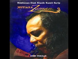 Ramli Sarip - Bersenda Sama Sama Merasa