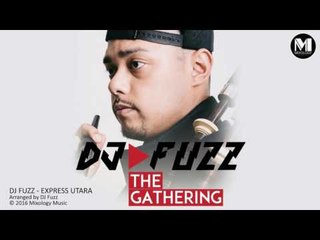 DJ Fuzz - Express Utara (Audio) | Bagpipe Music